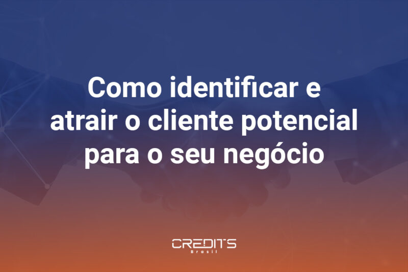 Listamos estratégias valiosas para ajudar você a encontrar o seu cliente potencial.